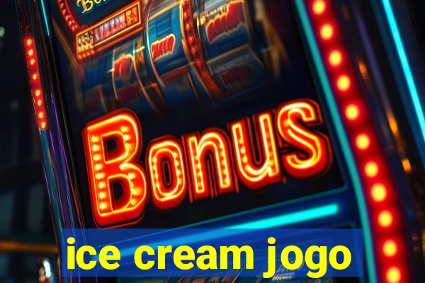ice cream jogo